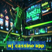 wj cassino app